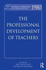 World Yearbook of Education 1980: The Professional Development of Teachers