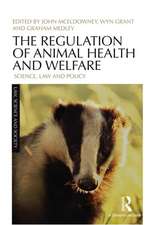 The Regulation of Animal Health and Welfare: Science, Law and Policy