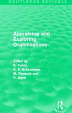 Appraising and Exploring Organisations