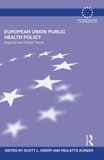 European Union Public Health Policy: Regional and global trends