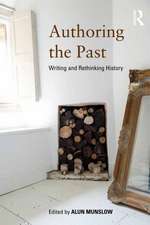 Authoring the Past