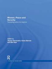 Women, Peace and Security: Translating Policy into Practice