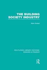 Building Society Industry (RLE Banking & Finance)