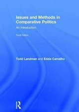 Issues and Methods in Comparative Politics: An Introduction