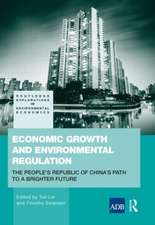 Economic Growth and Environmental Regulation: The People's Republic of China's Path to a Brighter Future