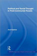 Political and Social Thought in Post-Communist Russia