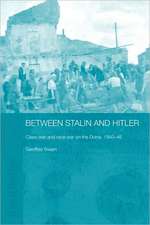 Between Stalin and Hitler: Class War and Race War on the Dvina, 1940-46