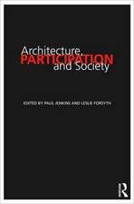 Architecture, Participation and Society