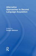 Alternative Approaches to Second Language Acquisition