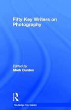 Fifty Key Writers on Photography