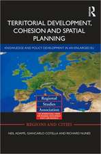 Territorial Development, Cohesion and Spatial Planning: Building on EU Enlargement