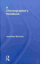 A Choreographer's Handbook