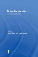 Ethical Consumption: A Critical Introduction