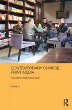 Contemporary Chinese Print Media: Cultivating Middle Class Taste