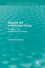 Beyond the Information Given (Routledge Revivals)