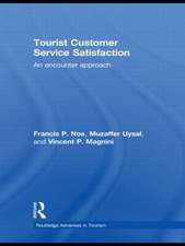 Tourist Customer Service Satisfaction: An Encounter Approach