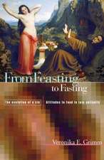 From Feasting To Fasting: The Evolution of a Sin