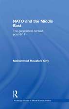 NATO and the Middle East: The Geopolitical Context Post-9/11