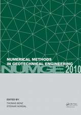 Numerical Methods in Geotechnical Engineering: (NUMGE 2010)