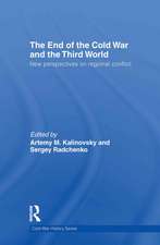 The End of the Cold War and The Third World: New Perspectives on Regional Conflict