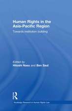 Human Rights in the Asia-Pacific Region: Towards Institution Building