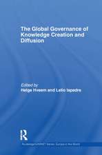 The Global Governance of Knowledge Creation and Diffusion