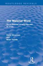 The Material Word (Routledge Revivals): Some theories of language and its limits