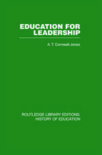 Education For Leadership: The International Administrative Staff Colleges 1948-1984