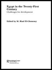 Egypt in the Twenty First Century: Challenges for Development