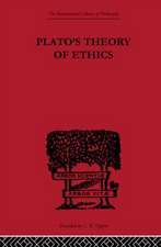 Plato's Theory of Ethics: The Moral Criterion and the Highest Good