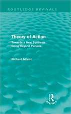 Theory of Action (Routledge Revivals): Towards a New Synthesis Going Beyond Parsons