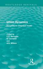 Urban Dynamics: Designing an Integrated Model