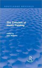 The Criticism of Henry Fielding (Routledge Revivals)