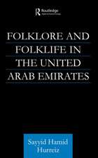 Folklore and Folklife in the United Arab Emirates