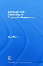 Behaviour and Rationality in Corporate Governance