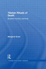 Tibetan Rituals of Death: Buddhist Funerary Practices