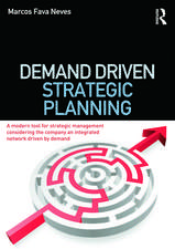 Demand Driven Strategic Planning