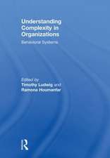 Understanding Complexity in Organizations: Behavioral Systems