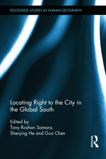 Locating Right to the City in the Global South