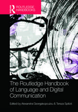 The Routledge Handbook of Language and Digital Communication