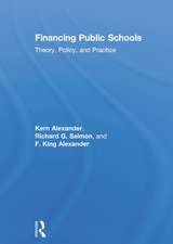 Financing Public Schools: Theory, Policy, and Practice