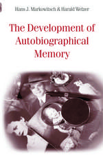 The Development of Autobiographical Memory