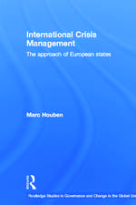 International Crisis Management: The Approach of European States