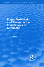 Frege, Dedekind, and Peano on the Foundations of Arithmetic (Routledge Revivals)