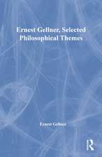 Ernest Gellner, Selected Philosophical Themes