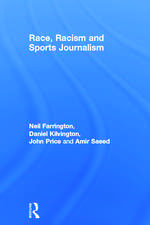 Race, Racism and Sports Journalism