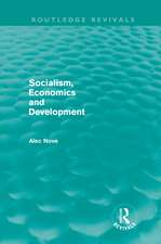 Socialism, Economics and Development (Routledge Revivals)