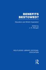 Benefits Bestowed?: Education and British Imperialism