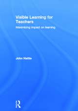 Visible Learning for Teachers: Maximizing Impact on Learning