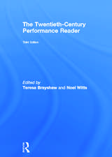 The Twentieth Century Performance Reader